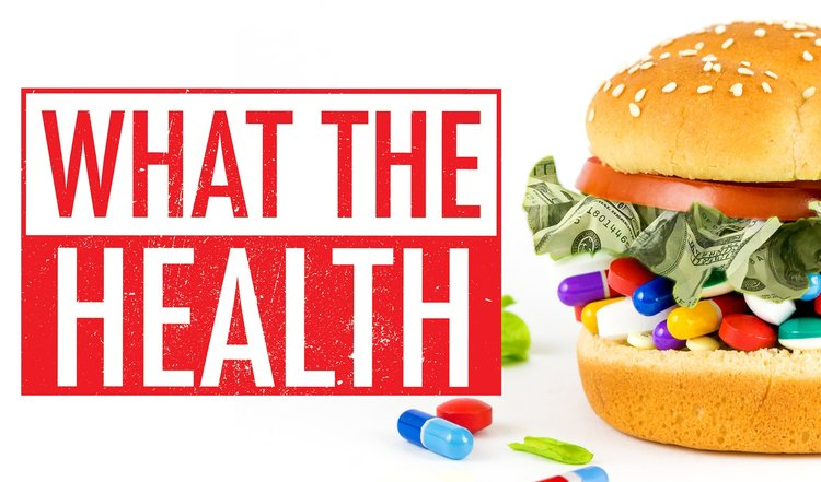 Документальный фильм What the Health от Netflix | Vegetarian.ru