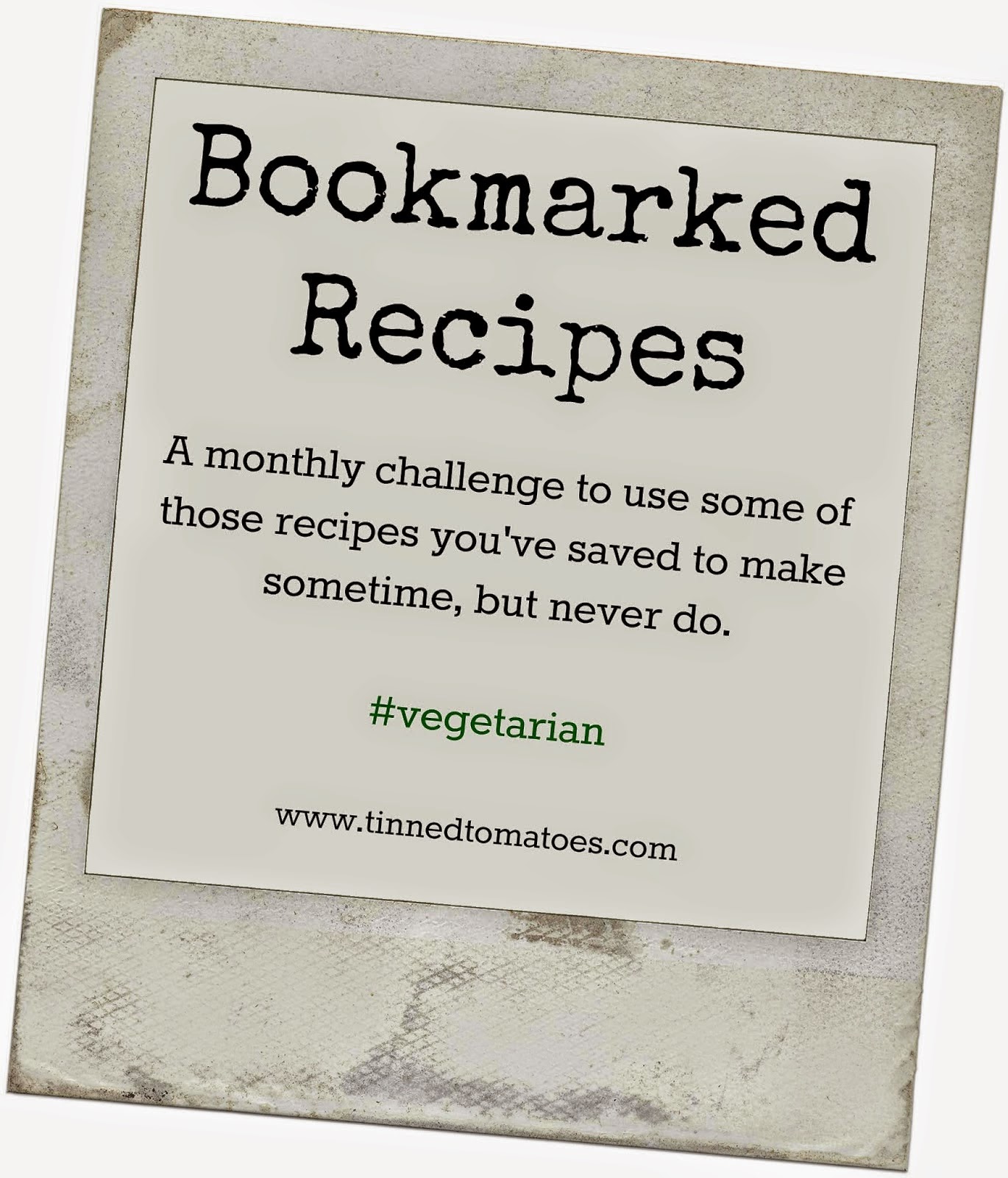 Using those Bookmarked Recipes - Tinned Tomatoes
