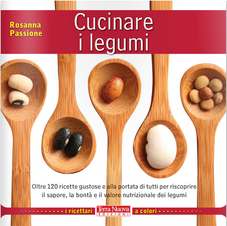 Book review: "Cucinare i legumi" di Rosanna Passione - Terranuova edizioni - Cheap and Chop