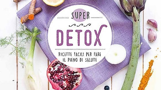 Dieta sì, ma "Detox": il vademecum per ricette salutari e disintossicanti - Repubblica.it