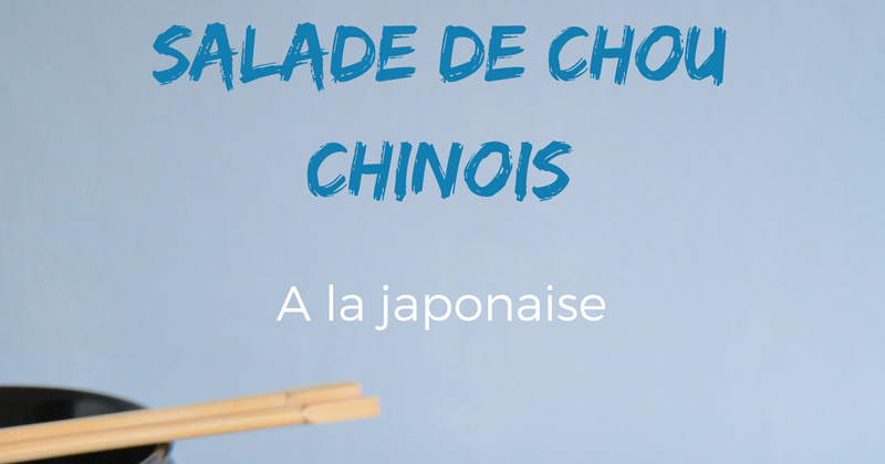 Rosenoisettes: Salade de chou chinois à la japonaise