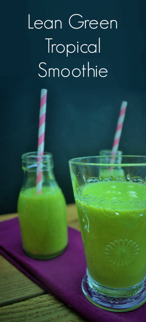 Lean Green Tropical Smoothie Plus 9 Incredible Green Smoothies Everyone Should Try - Tinned Tomatoes