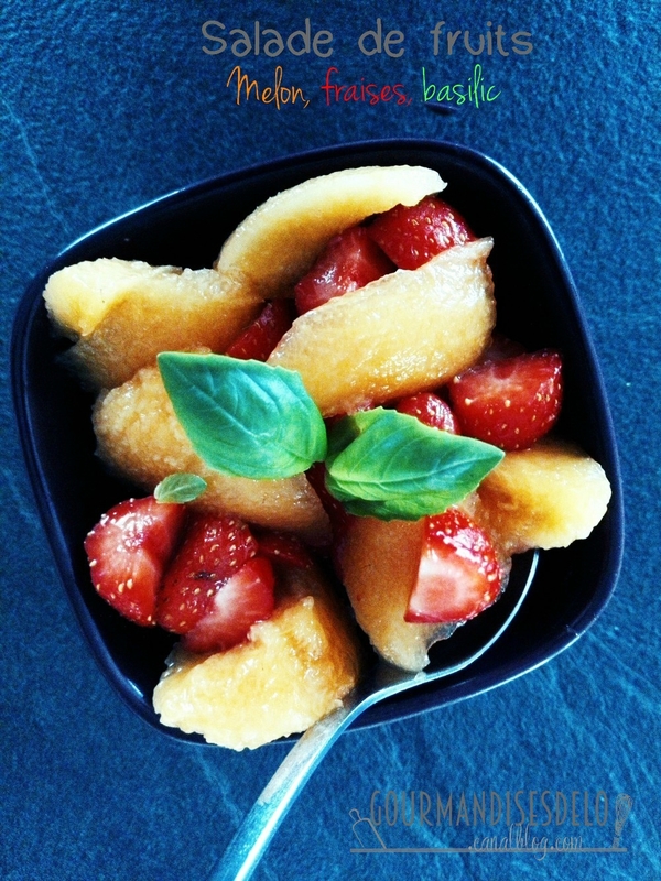 Salade de fruits : Melon, fraises et basilic - Gourmandises D'élo