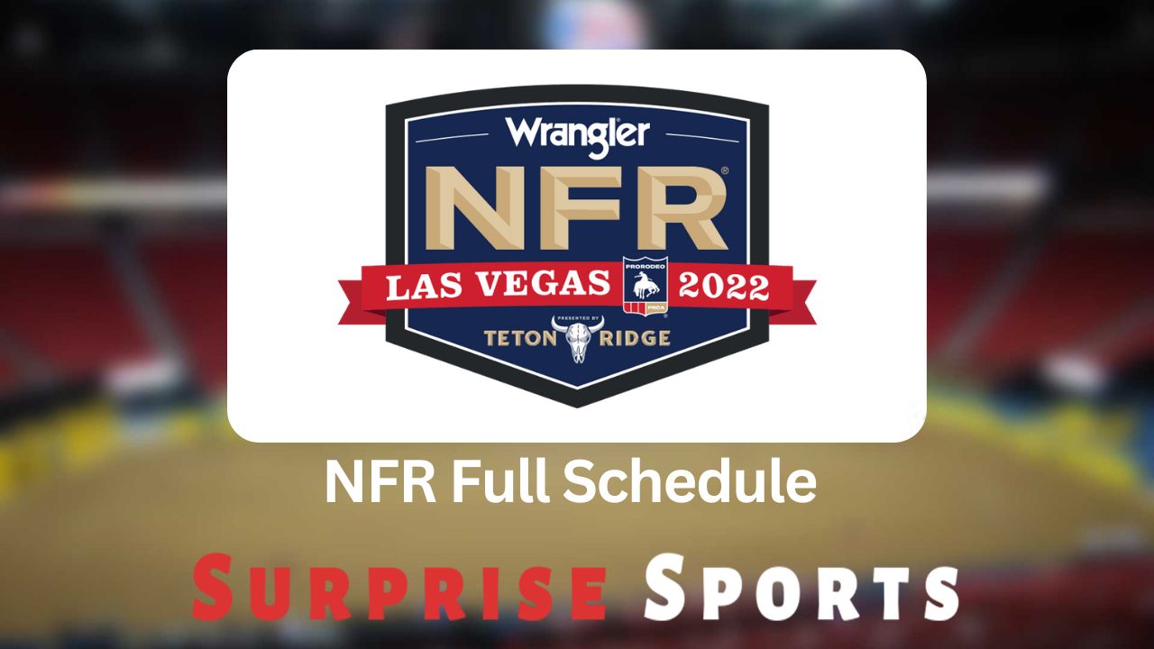 National Finals Rodeo 2022 Schedule