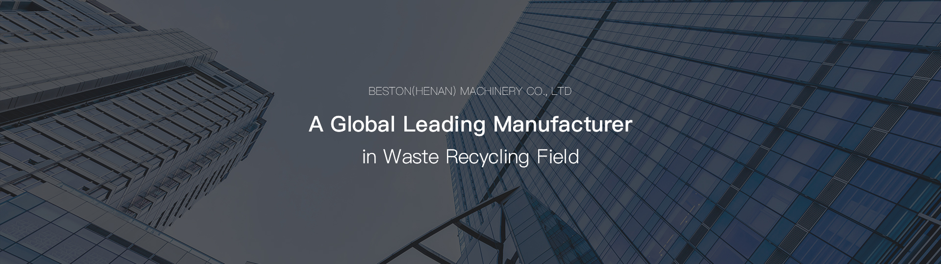 Beston Group - A World's Leading Manufacturer