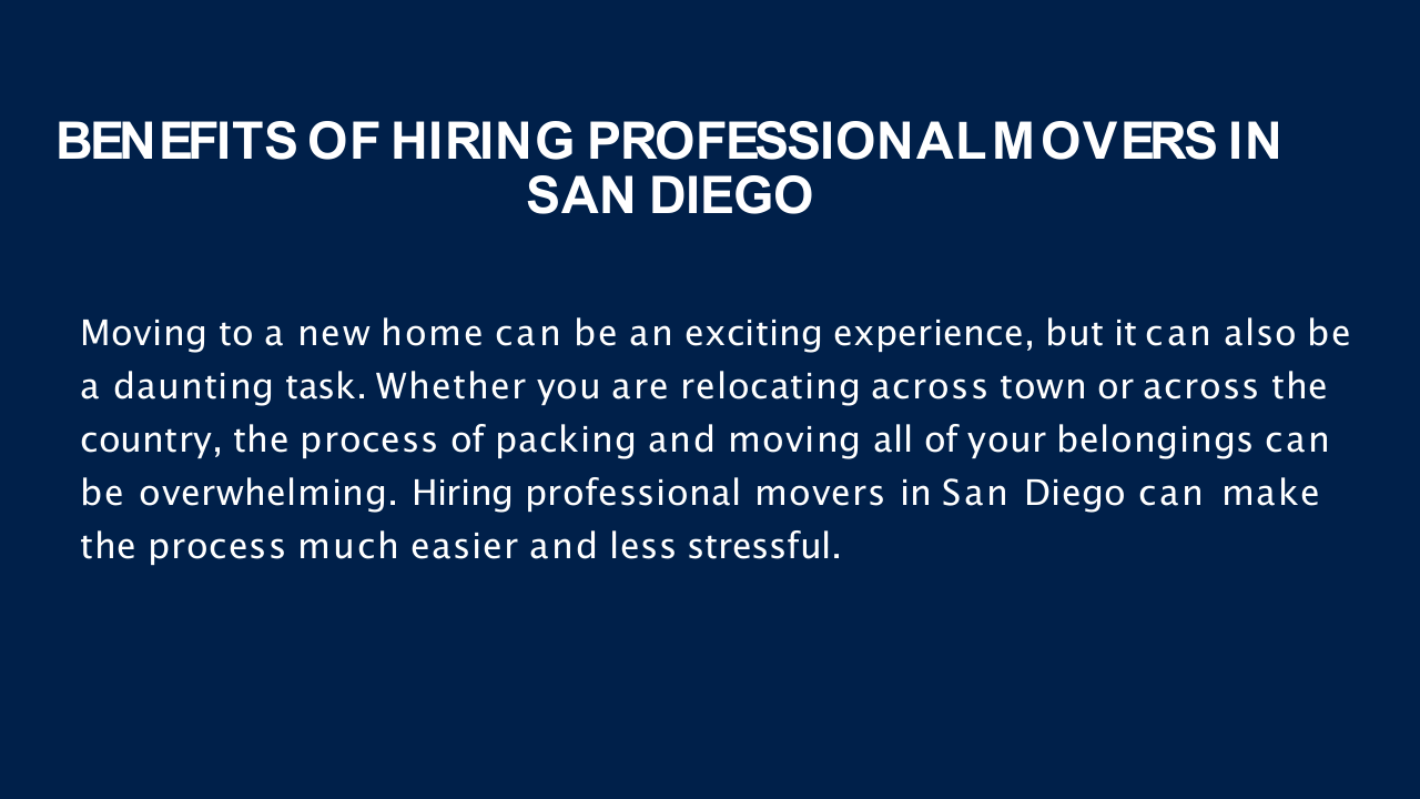 Benefits of Hiring Professional Movers in San Diego | edocr