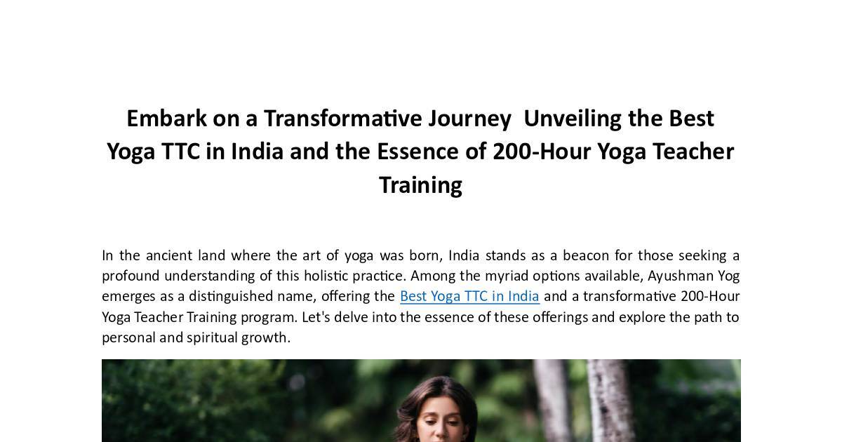 Embark on a Transformative Journey Unveiling the Best Yoga TTC in India and the Essence of 200.pdf | DocHub