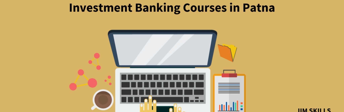 Investment Banking Courses In Patna IIM Skills Cover Image