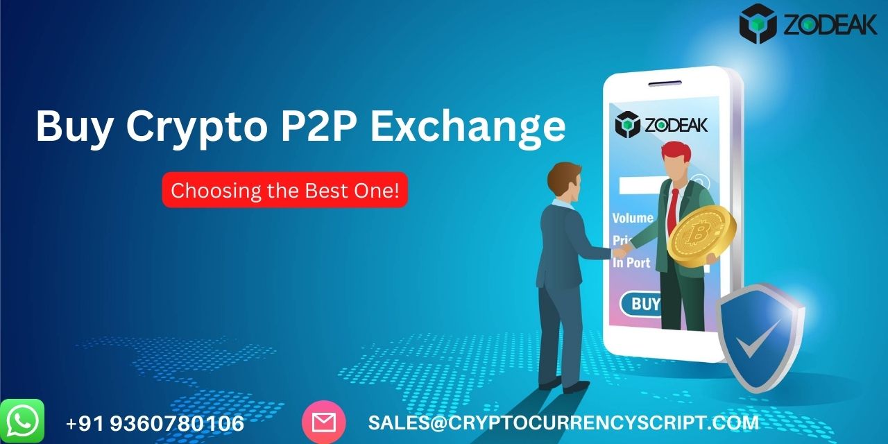 Buy Crypto P2P Exchange To Know Before Choosing the Best One