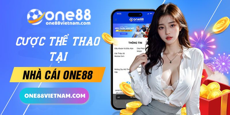 ONE88 | Nhà Cái ONE88 Việt Nam Cá Độ Thể Thao Uy Tín Nhất