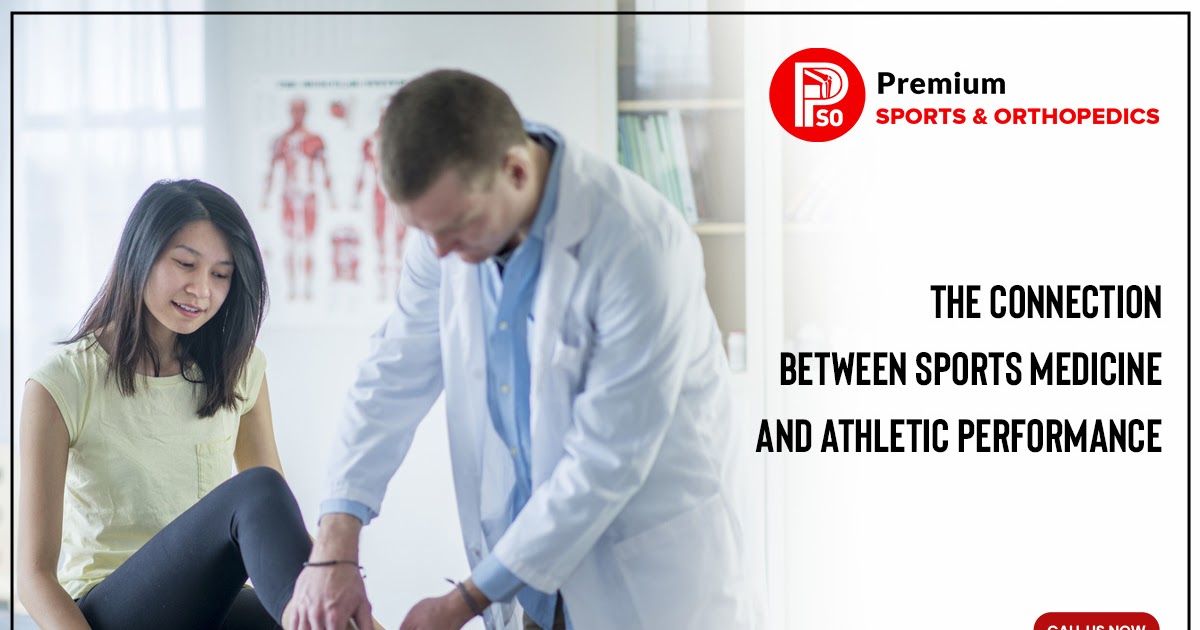 The Connection Between Sports Medicine and Athletic Performance