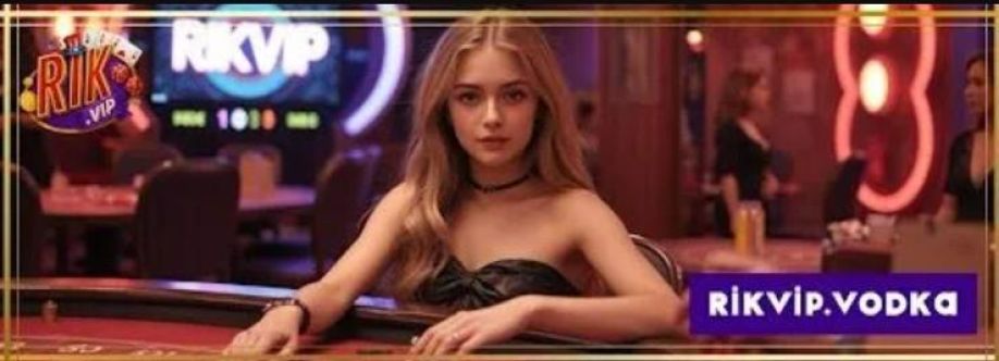 Rikvip Thế Giới Giải Trí Số 1 Cho Tín Đ Cover Image